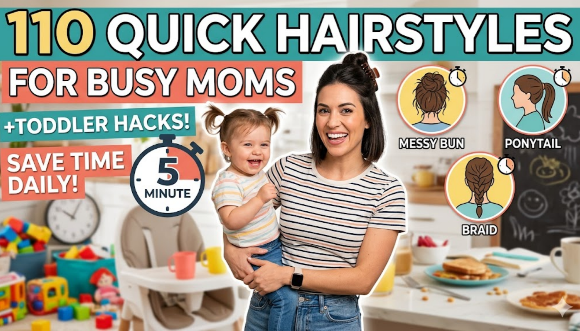 quick hairstyles for busy moms